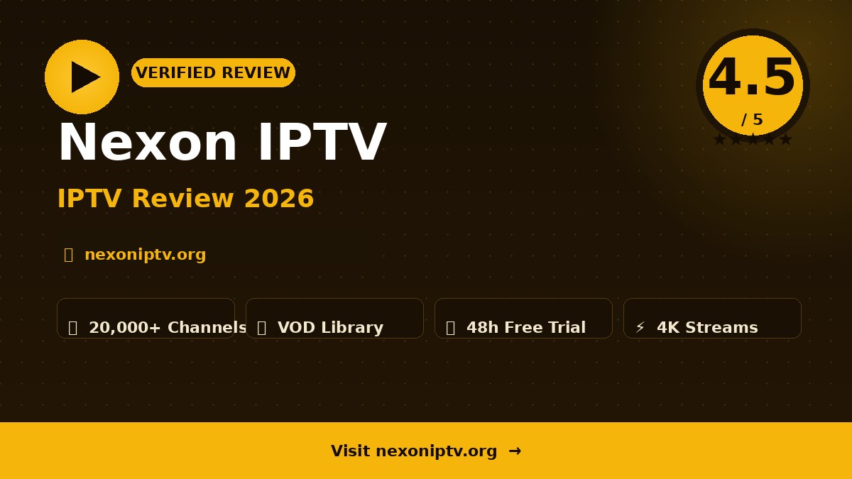 Nexon IPTV Review 2026