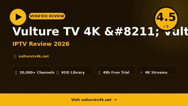 Vulture TV 4K – Vulture TV 4K Review (2026): Is It Worth It?