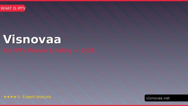 Visnovaa Review 2026 — Channels, Pricing & Honest Rating